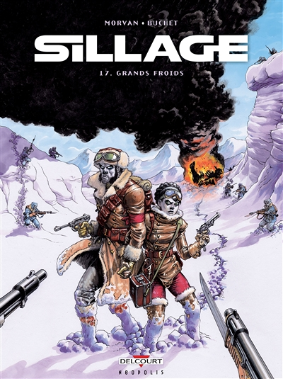 Sillage Tome 17 - Grands froids (BD)