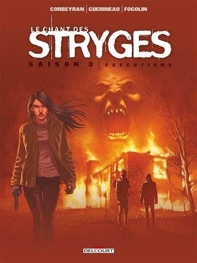 Le Chant des Stryges Saison 3 Tome 16 - Exécutions (BD)