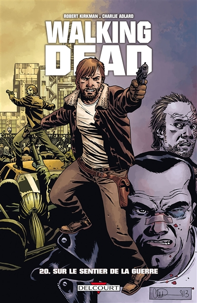 Walking Dead Tome 20 - Sur le sentier de la guerre (BD)
