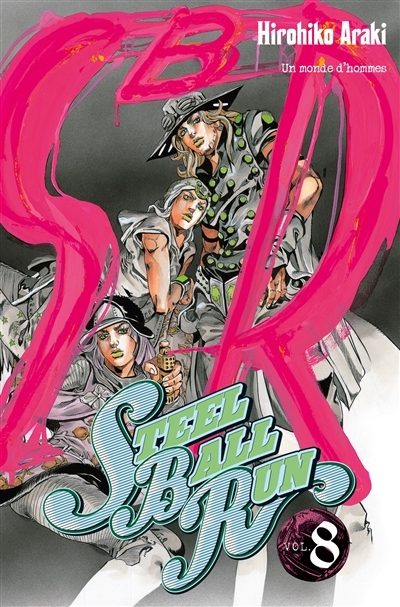 Jojo's - Steel Ball Run Tome 8 (Manga)