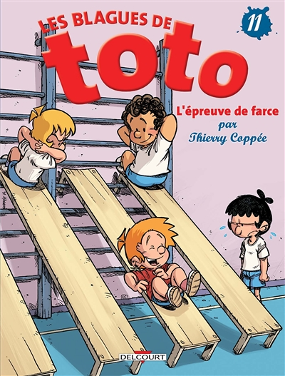Les Blagues de Toto Tome 11 - L'épreuve de farce (BD)