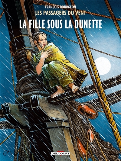 Les Passagers du vent Tome 1 - La Fille sous la dunette (BD)