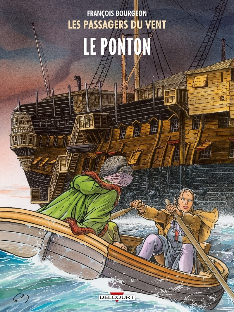 Les Passagers du vent Tome 2 - Le Ponton (BD)