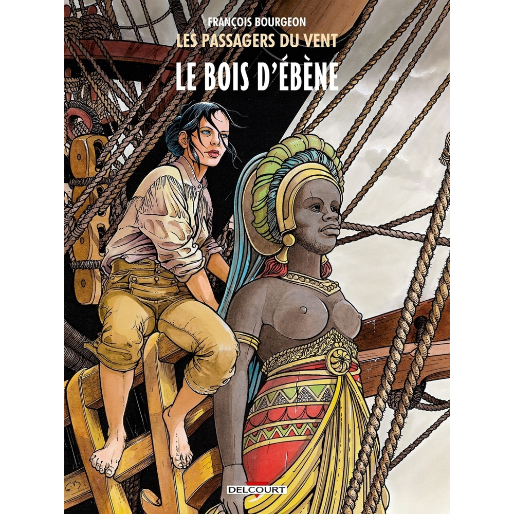 Les Passagers du vent Tome 5 - Le Bois d'ébène (BD)