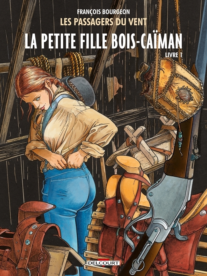 Les Passagers du vent Tome 6 - La Petite Fille Bois-Caïman, livre I (BD)