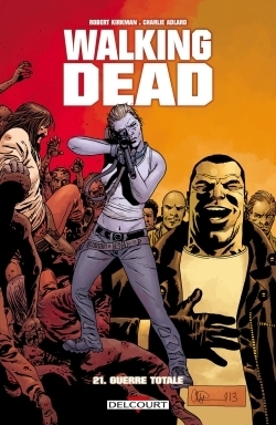 Walking Dead Tome 21 - Guerre totale (BD)