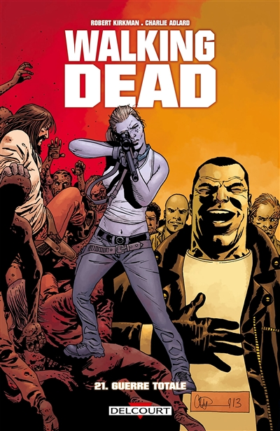 Walking Dead Tome 21 - Guerre totale (BD)