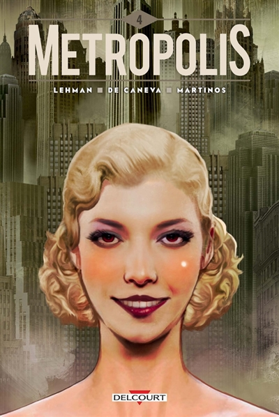 Metropolis - Tome 4 (BD)