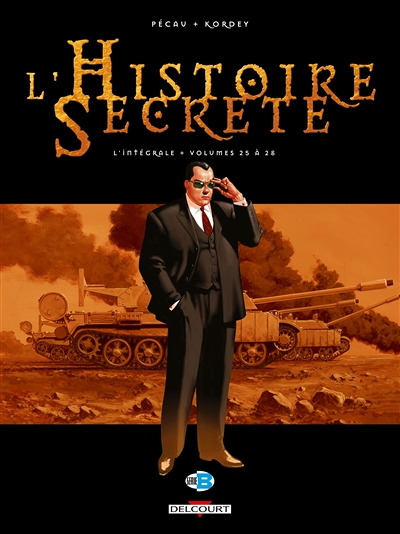 L'Histoire secrète - Intégrale Tome 25 à Tome 28 (BD)
