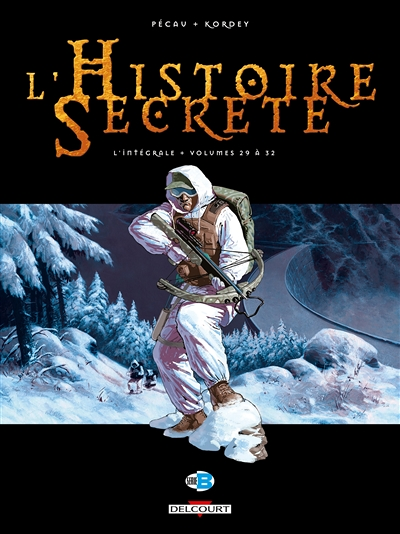 L'Histoire secrète - Intégrale Tome 29 à Tome 32 (BD)