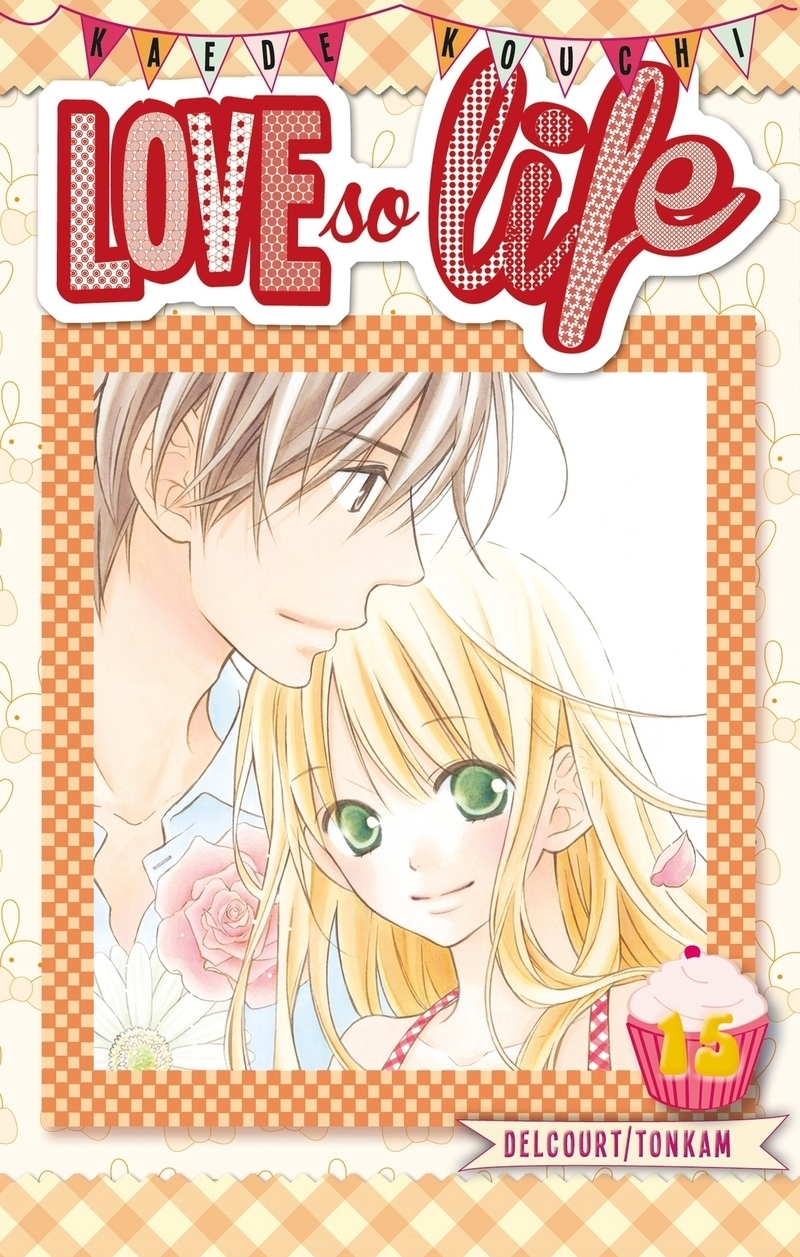 Love so life Tome 15 (Manga)