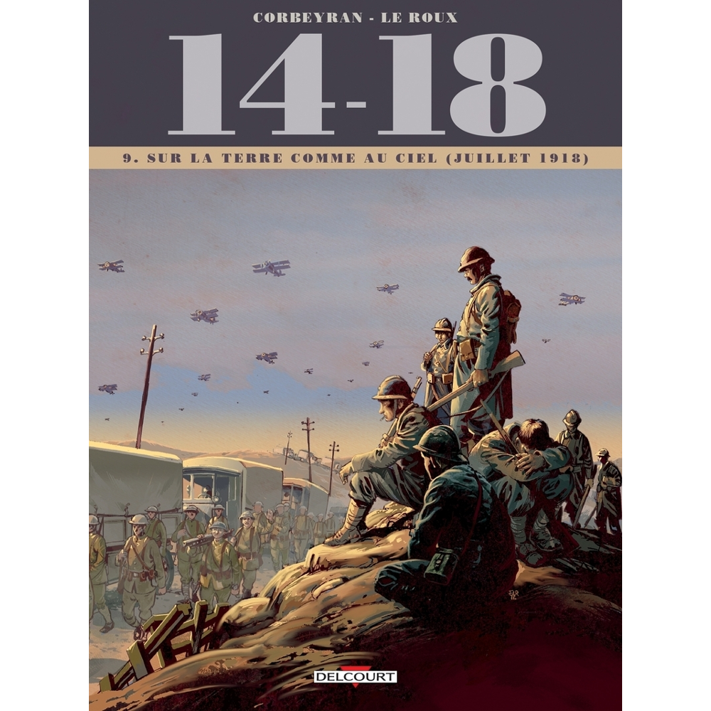 14 - 18 Tome 9 - Sur la terre comme au ciel (juillet 1918) (BD)
