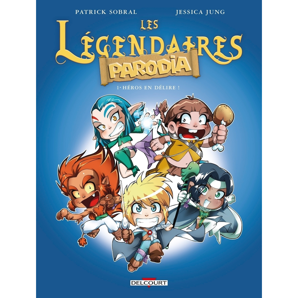 Les Légendaires - Parodia Tome 1 - Héros en délire ! (BD)