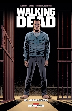 Walking Dead Tome 24 - Opportunités (BD)