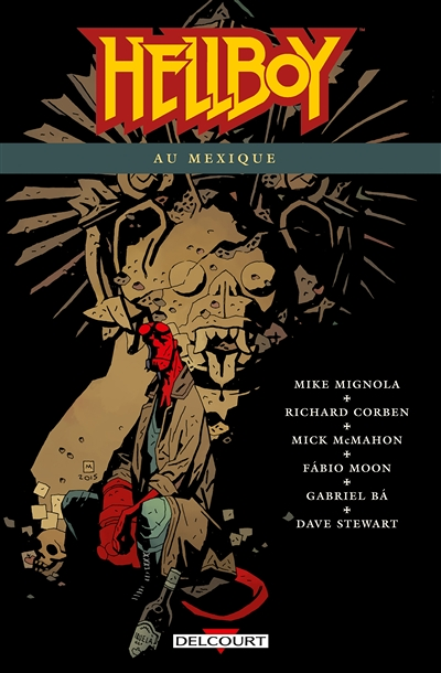 Hellboy Tome 15 - Hellboy au Mexique (BD)