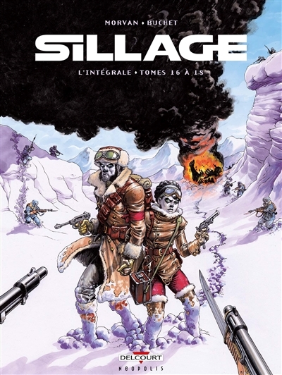 Sillage - Intégrale Tome 16 à Tome 18 (BD)