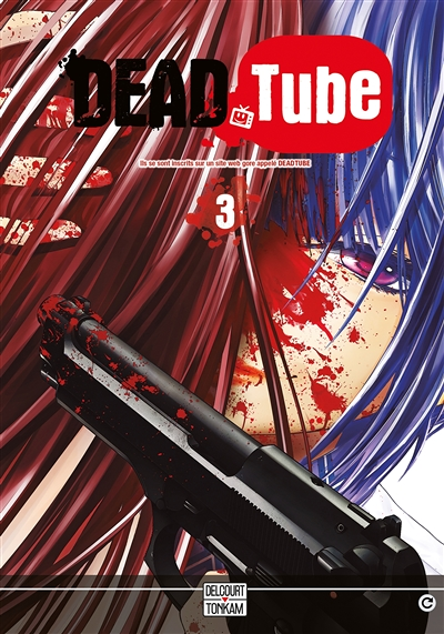 Dead tube Tome 3 (Manga)
