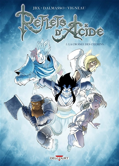 Reflets d'acide Tome 5 - La croisée des chemins (BD)
