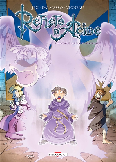 Reflets d'acide Tome 7 - L'infâme alliance des fléaux (BD)