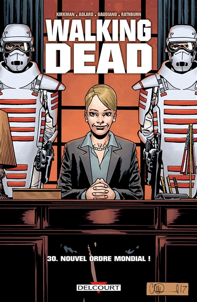 Walking Dead Tome 30 - Nouvel Ordre Mondial (BD)