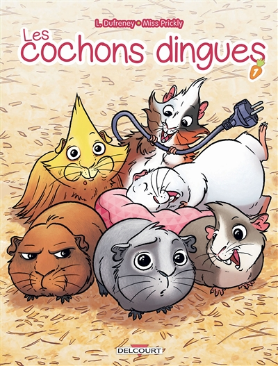 Les Cochons dingues Tome 1 (BD)