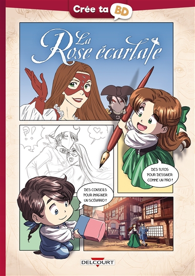 La Rose écarlate - Crée ta BD (Jeunesse)