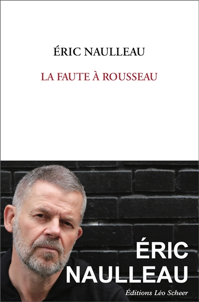 La Faute à Rousseau (Broché)