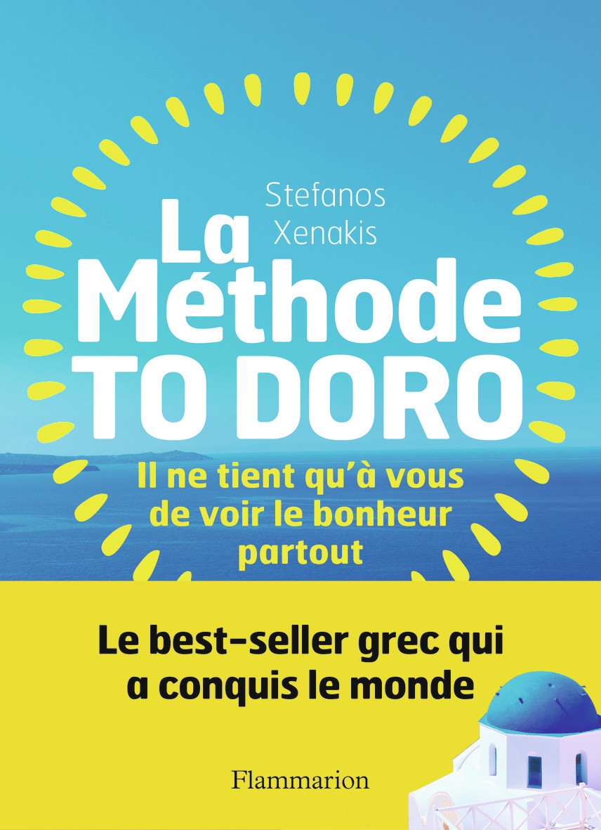 La Méthode To Doro - Il ne tient qu'à vous de voir le bonheur partout (Broché)