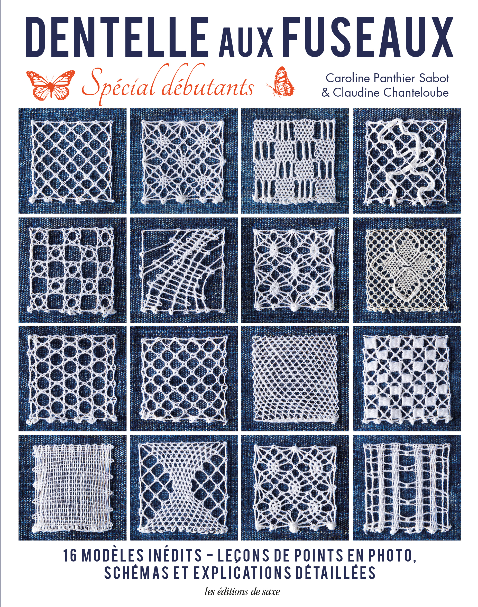 La dentelle aux fuseaux spécial débutant (Broché)