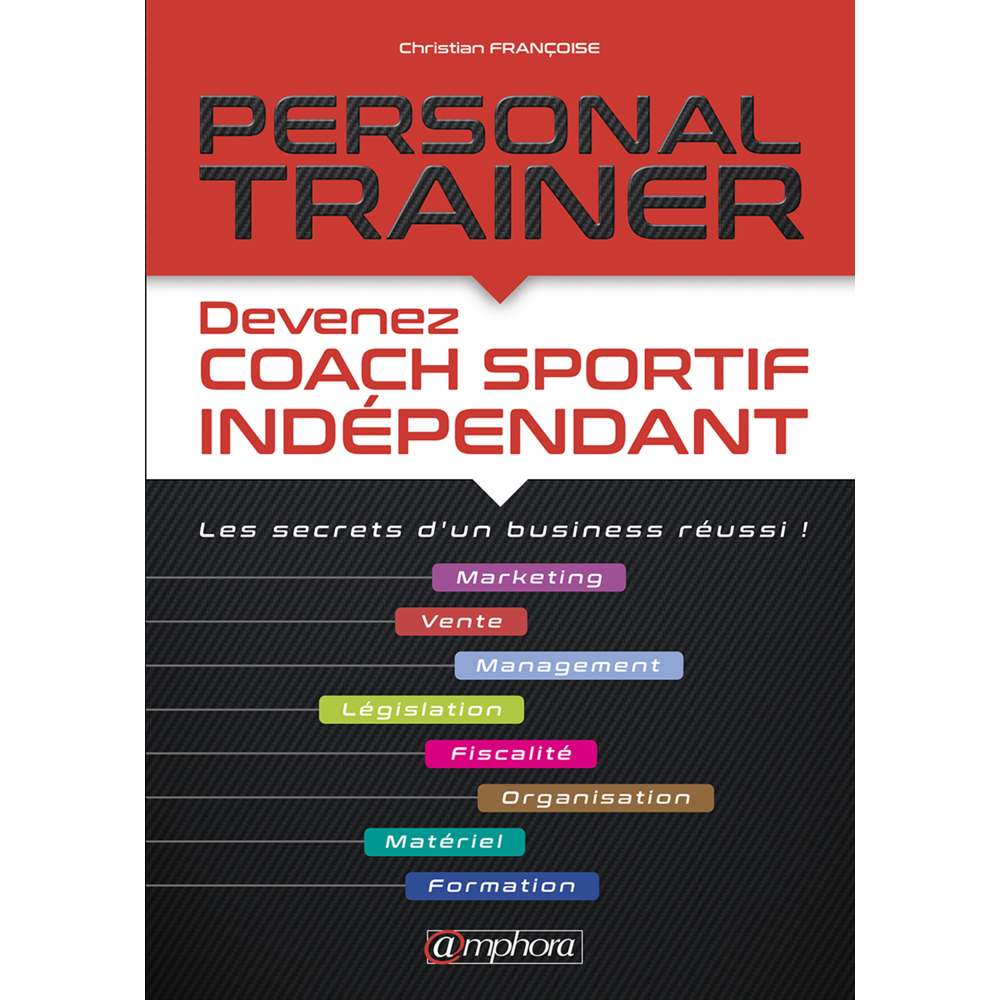Personal trainer - Devenez coach sportif indépendant (Broché)