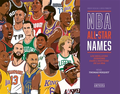 NBA ALL STAR NAMES - Les meilleurs surnoms dans l'histoire de la NBA (Broché)
