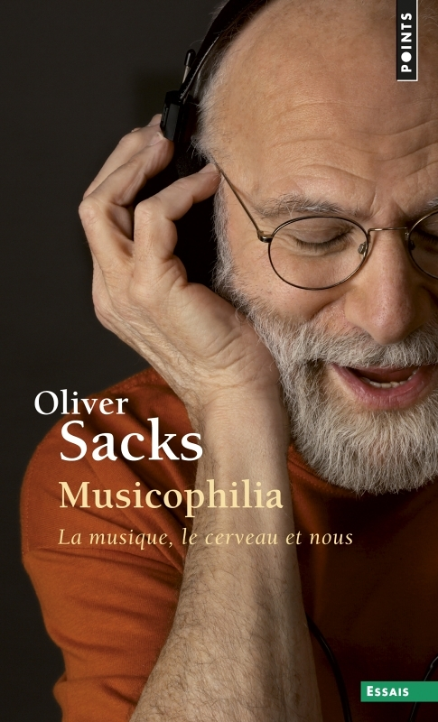 Musicophilia ((réédition)) - La musique, le cerveau et nous (Broché)