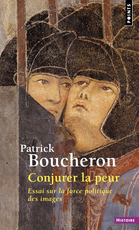 Conjurer la peur - Essai sur la force politique des images. Sienne, 1338 (Broché)