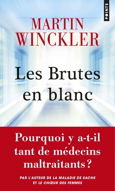 Les Brutes en blanc (Broché)