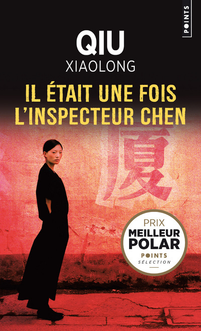 Il était une fois l'inspecteur Chen (Poche)