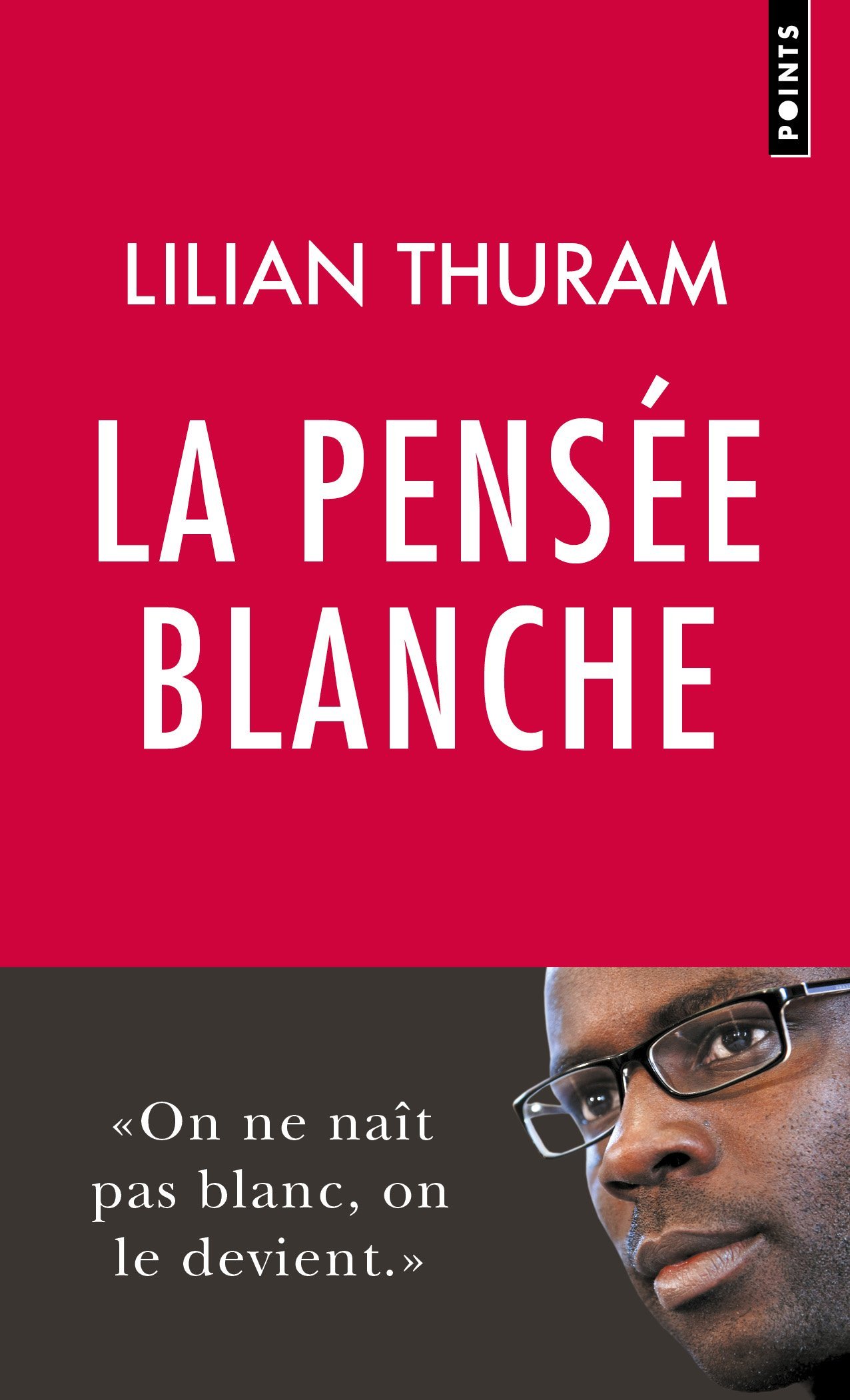 La Pensée blanche (Poche)