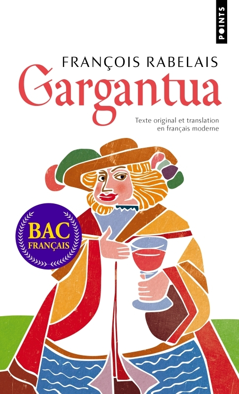Gargantua - Texte original et translation en français moderne (Poche)