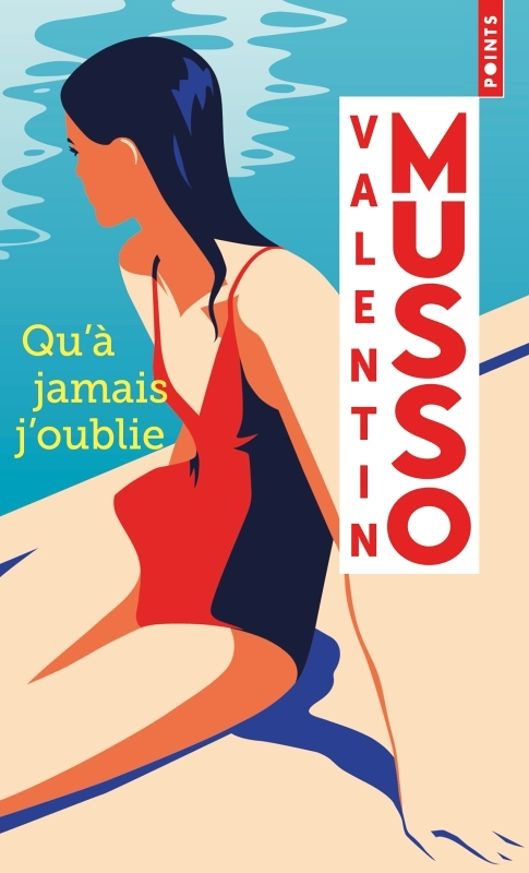 Qu'à jamais j'oublie (Poche)