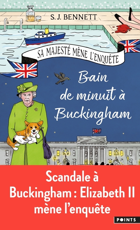 Sa Majesté mène l'enquête, tome 2 - Bain de minuit à Buckingham (Poche)