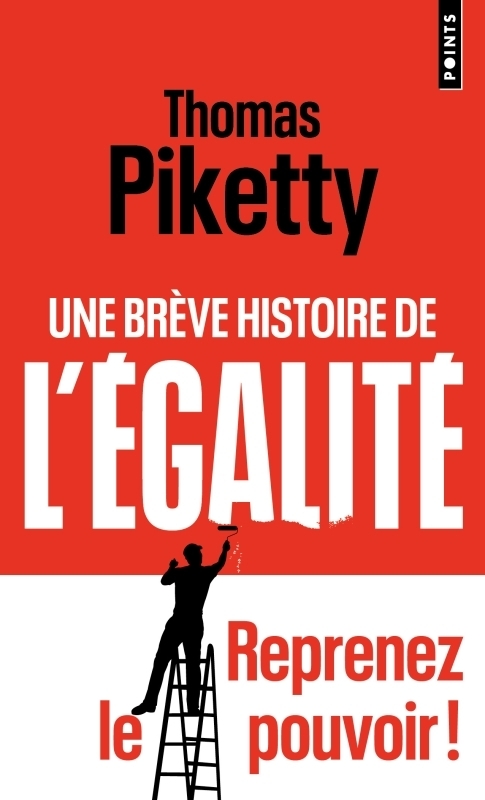 Une brève histoire de l'égalité (Poche)