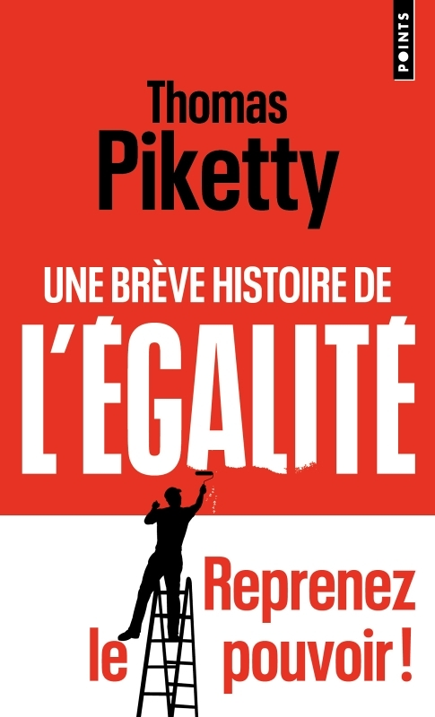 Une brève histoire de l'égalité (Poche)