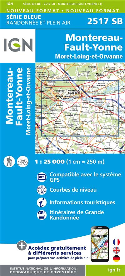 2517SB MONTEREAU FAULT YONNE MORET SUR LOING ET ORVANNE (Carte)