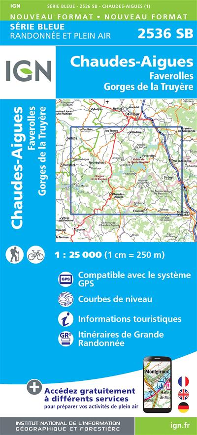 2536SB CHAUDES-AIGUES FAVEROLLES GORGES DE LA TRUYERE (Carte)