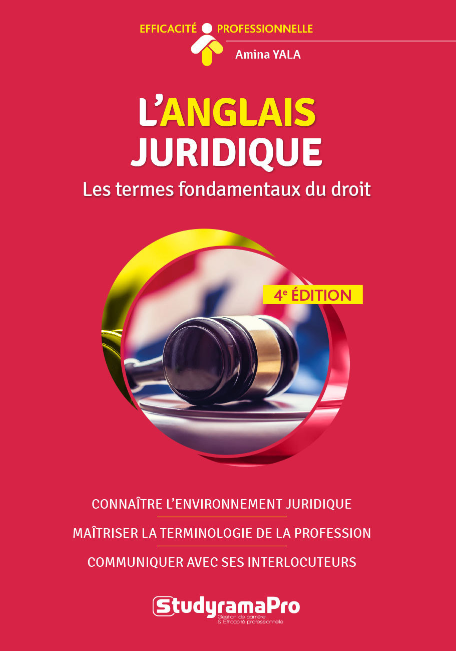 L'anglais juridique - Les termes fondamentaux du droit (Broché)