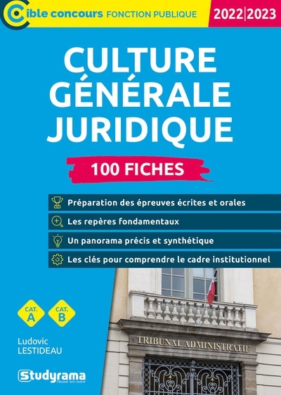 Culture générale juridique – 100 fiches (Catégories A et B – Édition 2022-2023) (Broché)