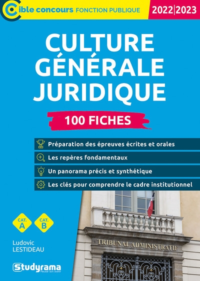 Culture générale juridique – 100 fiches (Catégories A et B – Édition 2022-2023) (Broché)