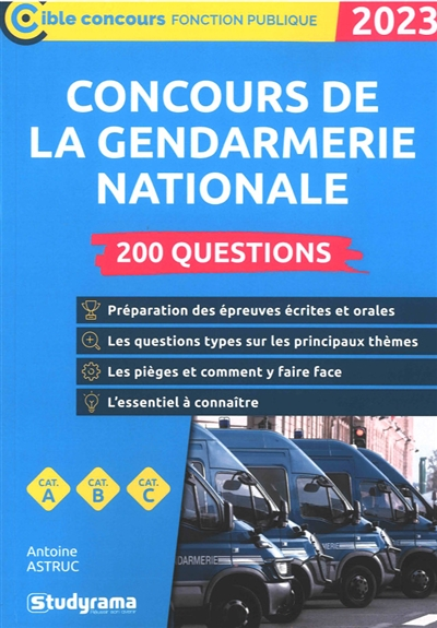 Concours de la gendarmerie – 200 questions (Catégories A et B – Édition 2022-2023) - Officier – Sous