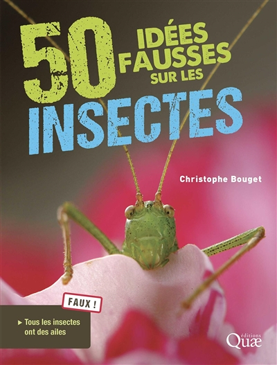 50 idées fausses sur les insectes (Broché)