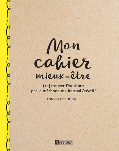 Mon cahier mieux-être (Broché)