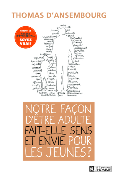 Notre façon d'être adulte fait-elle sens et envie pour les jeunes ? (Broché)